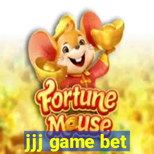 jjj game bet